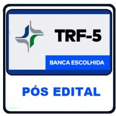 TRF 5 - Analista Judiciário - Área Judiciária (CEISC 2024) - Banca Escolhida